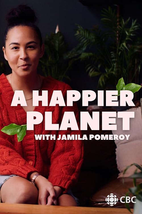 A Happier Planet with Jamila Pomeroy