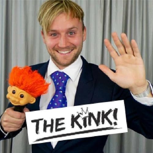 The Kink!