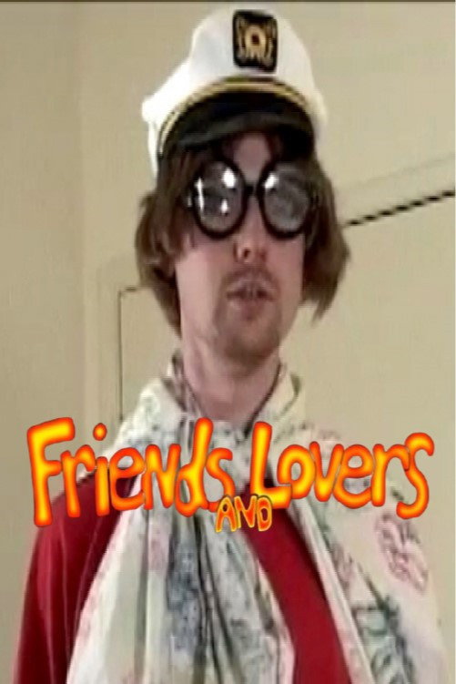 Friends and Lovers