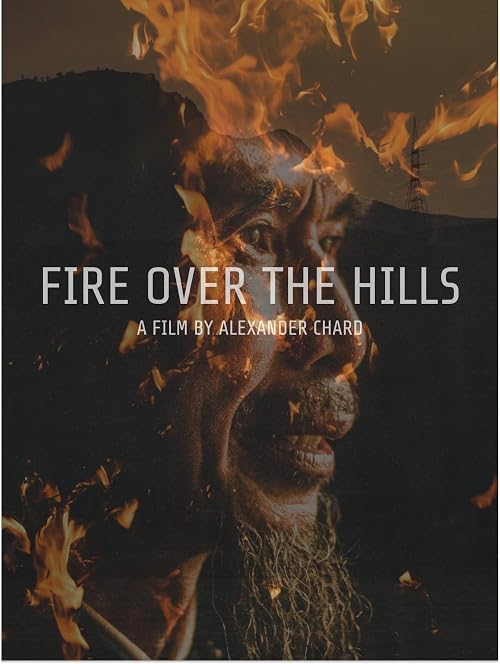 Fire Over the Hills