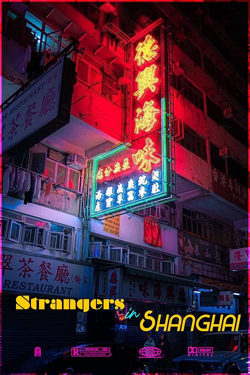 Strangers in Shanghai
