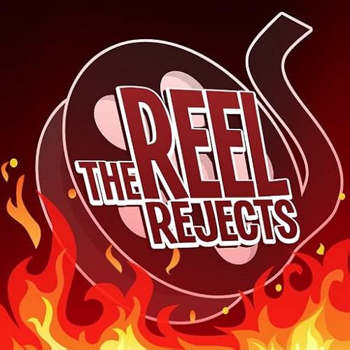 The Reel Rejects