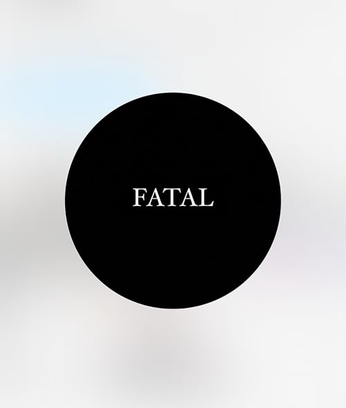 Fatal
