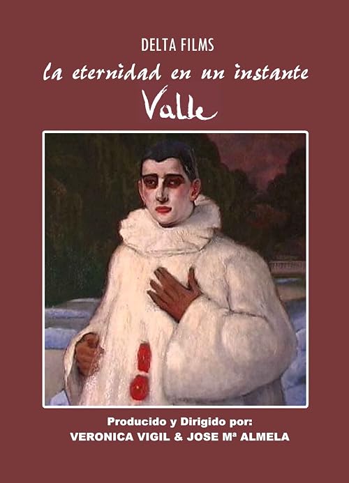 Valle, la eternidad en un instante