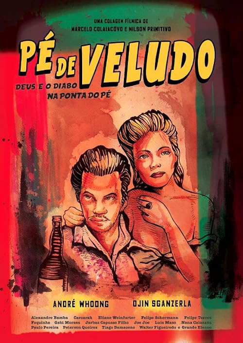 Pé de Veludo - Deus e o Diabo na ponta do Pé