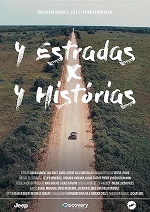 4 Estradas X 4 Histórias