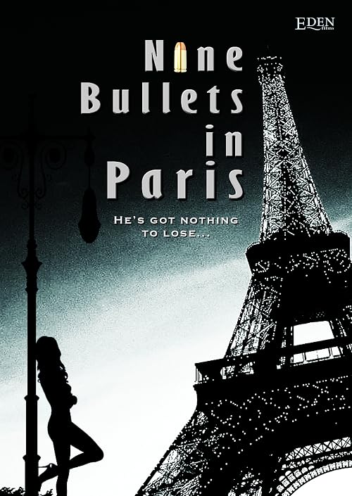 Nine Bullets in Paris