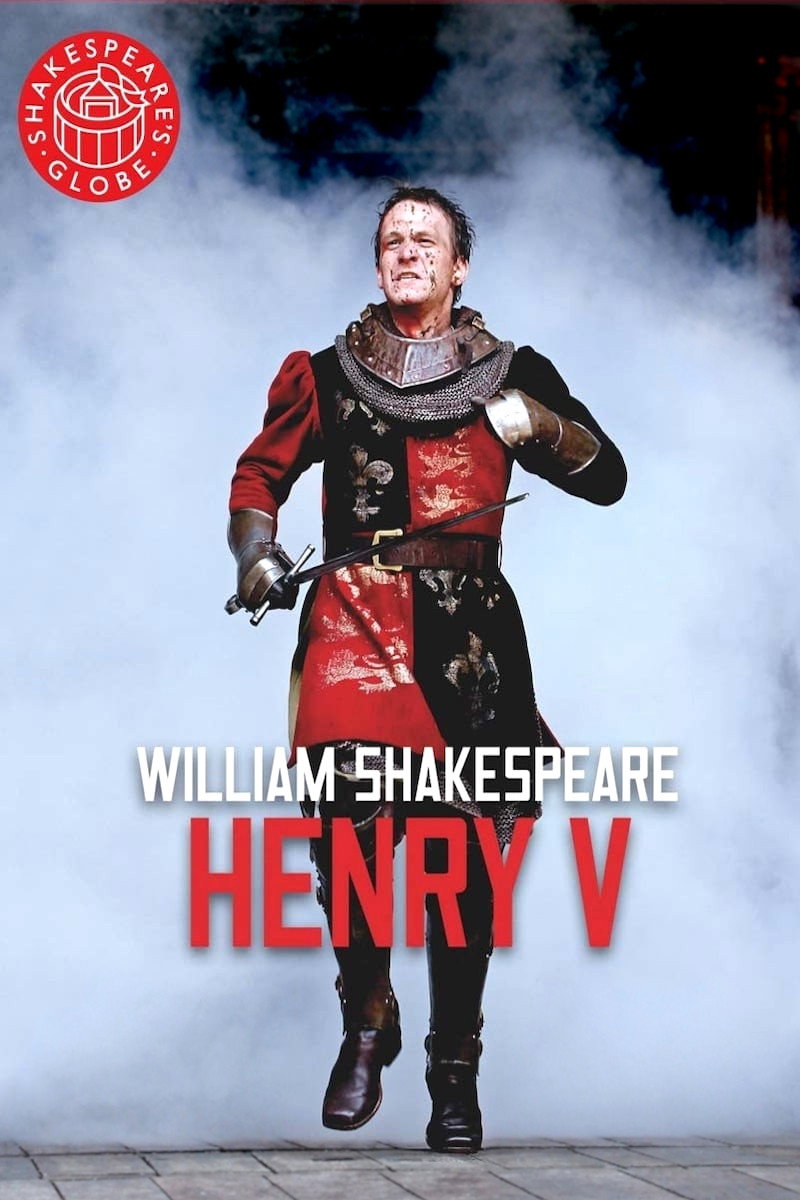 Shakespeare's Globe: Henry V