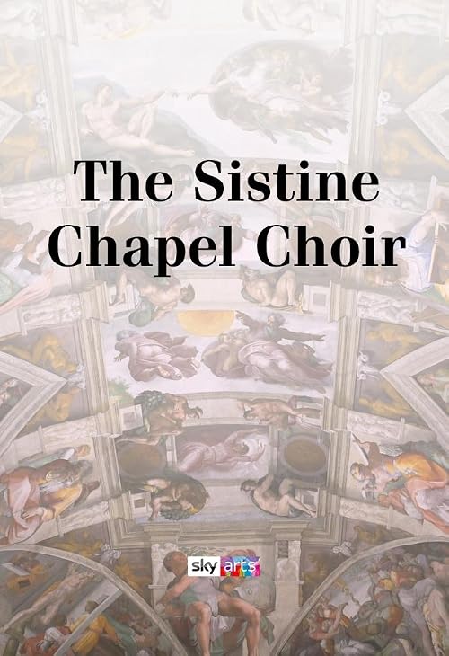 The Sistine Chapel Choir
