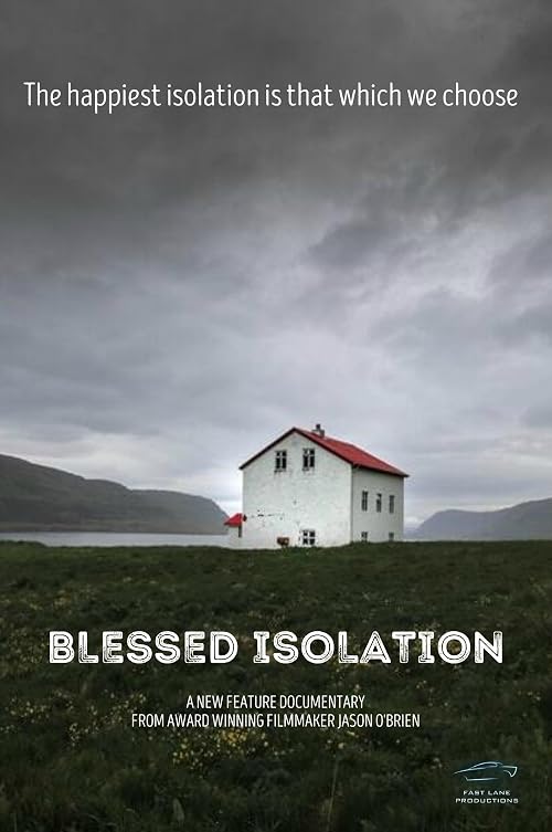 Blessed Isolation