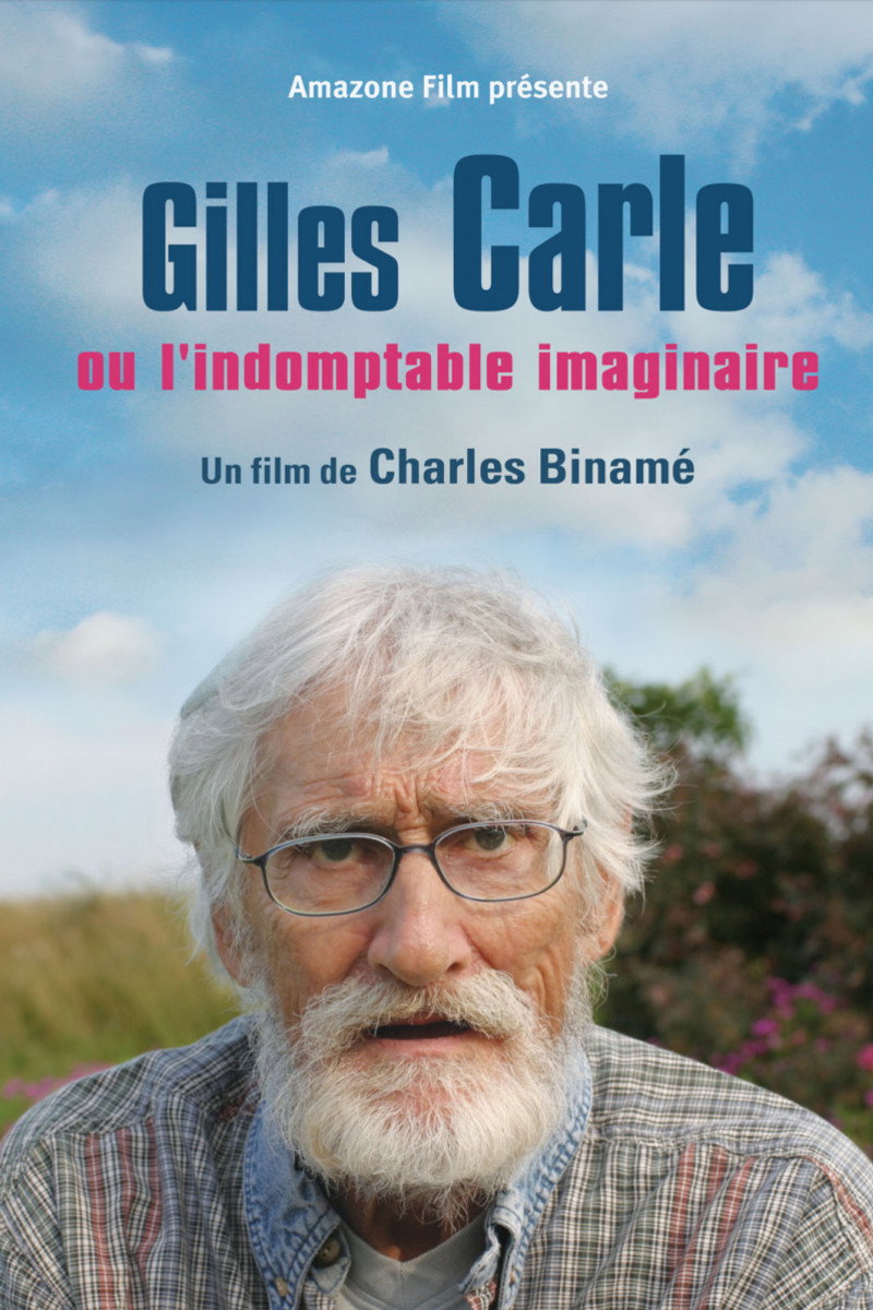 Gilles Carle: The Untamable Mind