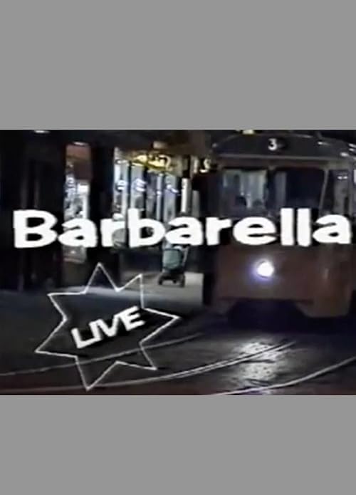 Barbarella live