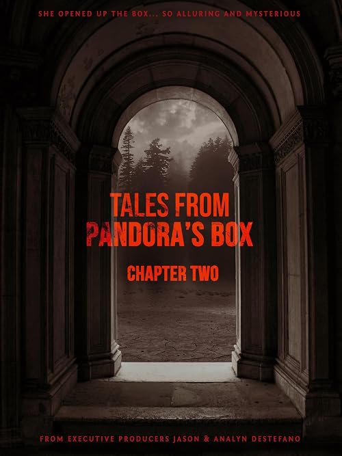 Tales from Pandora's Box: Chapter Two