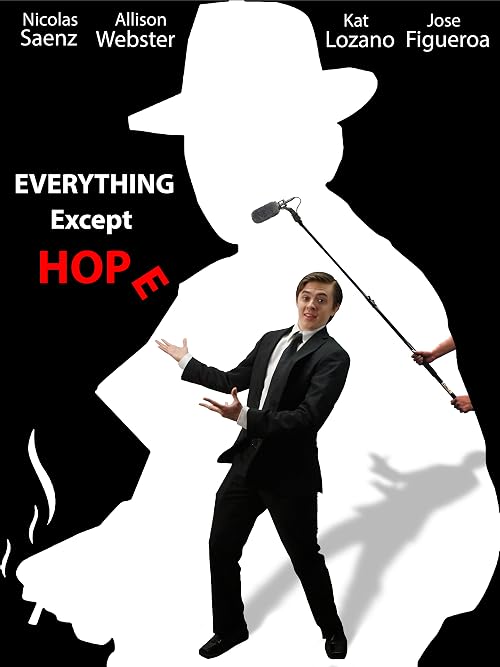 Everything Except Hope