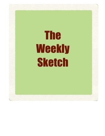 The Weekly Sketch