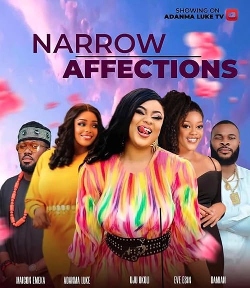 Narrow Affection