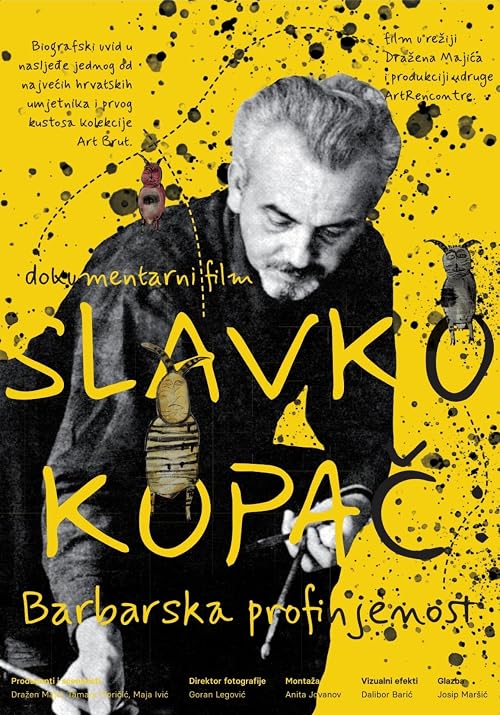 Slavko Kopac: Barbarska profinjenost