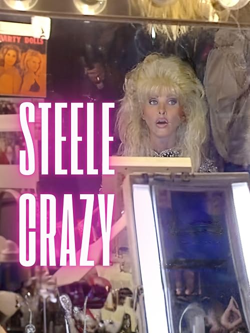 Steele Crazy