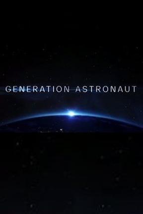 Generation Astronaut