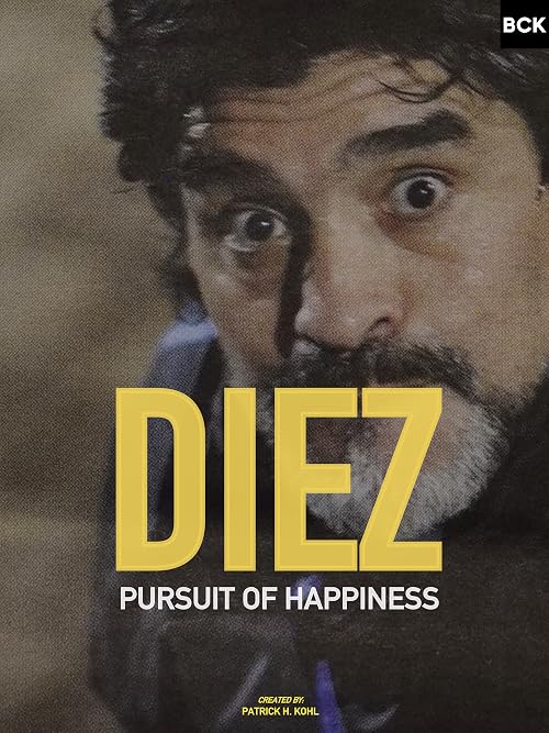 Diez - The Last Years of Diego Maradona