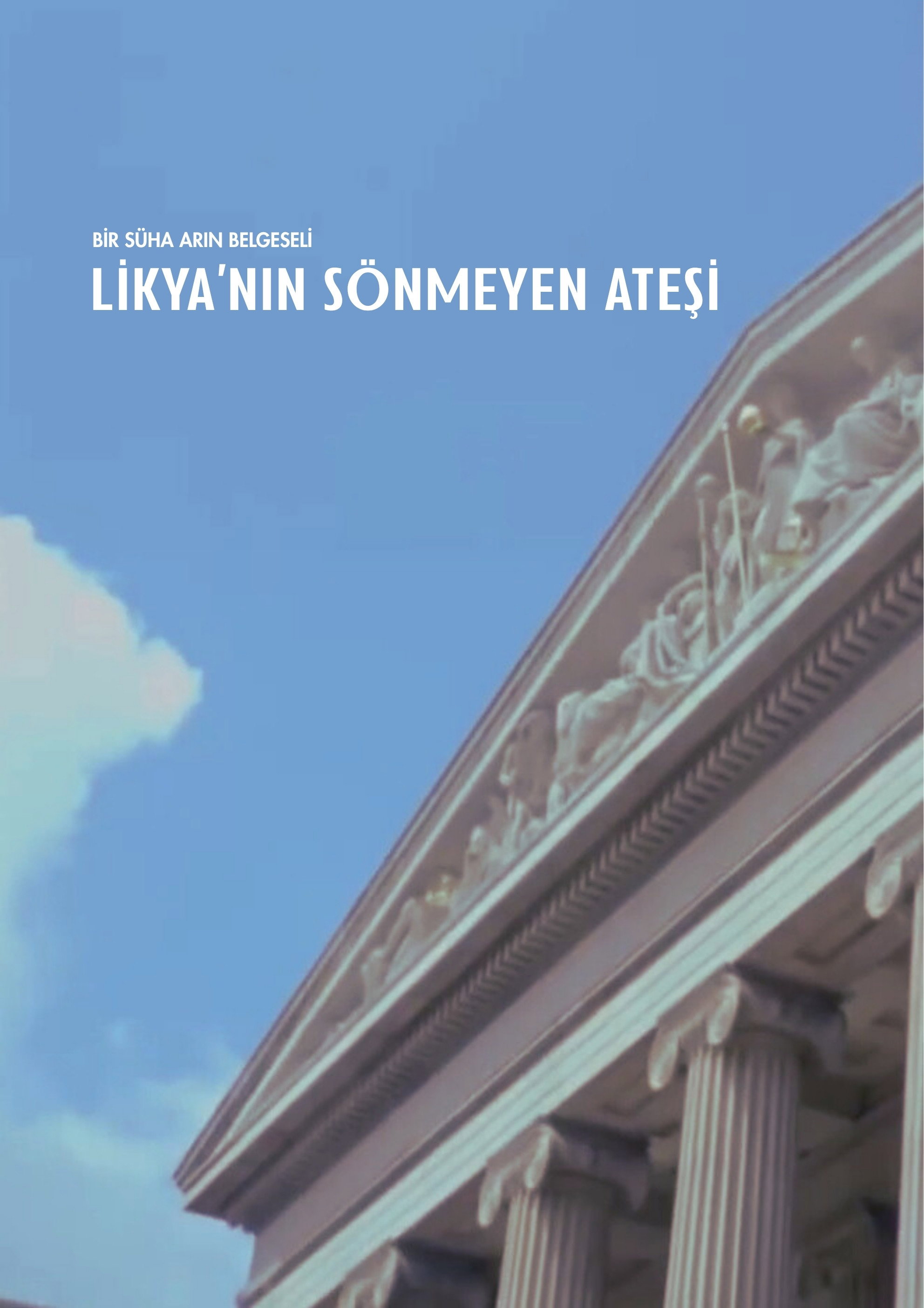 The Unquenchable Fire of Lycia