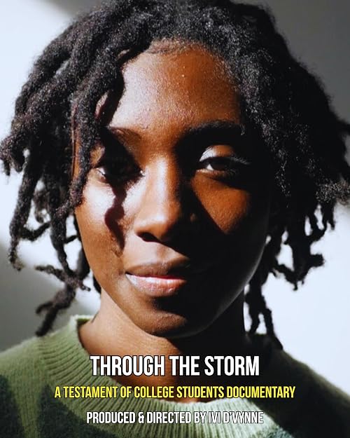 Through the Storm: A Testament of College Students