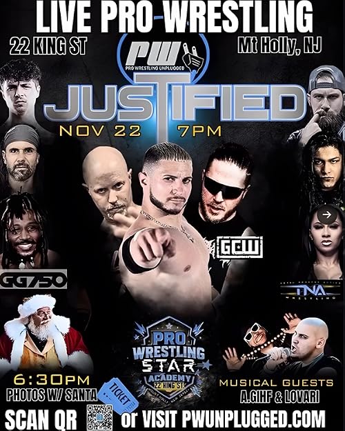 Pro Wrestling Unplugged: Justified