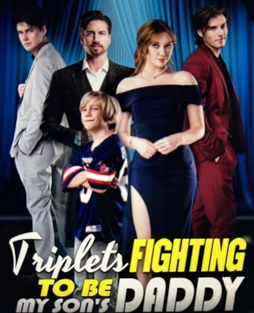 Triplets Fighting to Be My Son's Daddy
