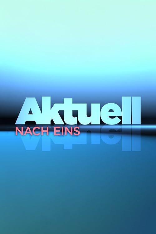 Aktuell nach eins