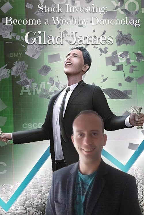 Stock Investing: Become a Wealthy Douchebag