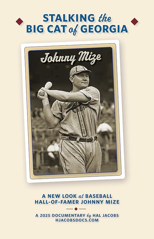 Stalking the Big Cat of Georgia: A New Look at Hall-of-Famer Johnny Mize