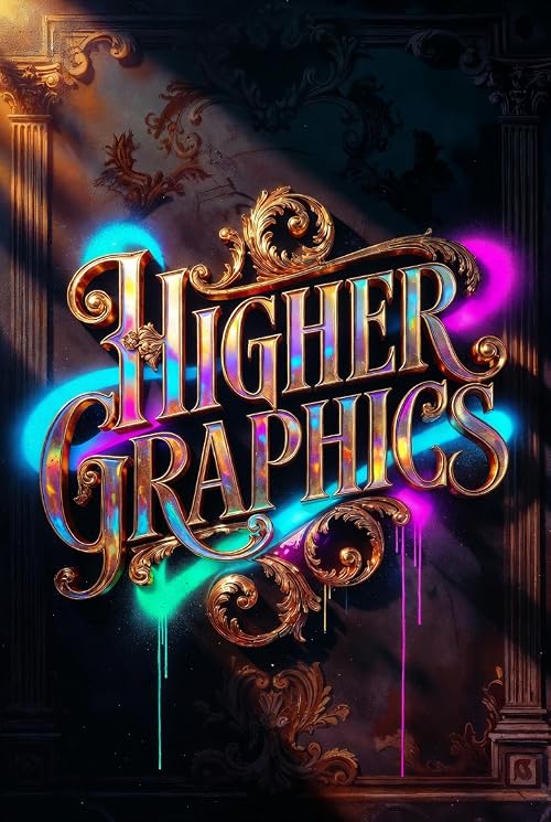 Higher Graphics