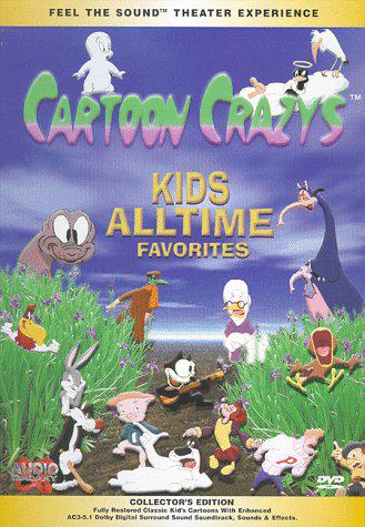 Cartoon Crazys: Kid's All-Time Favorites