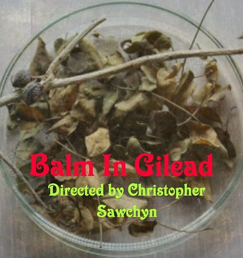 Balm In Gilead