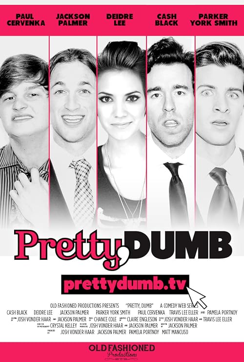 Pretty, Dumb