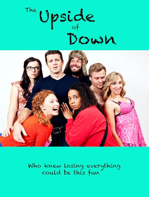 The Upside of Down