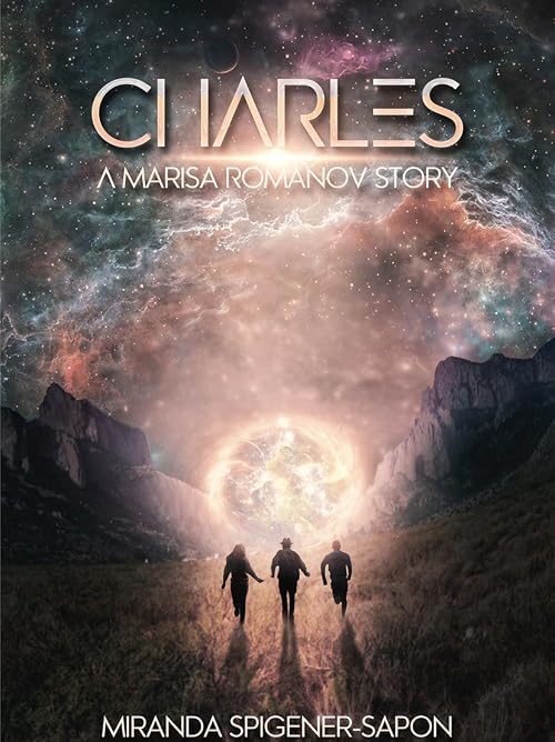 Charles: A Marisa Romanov Story