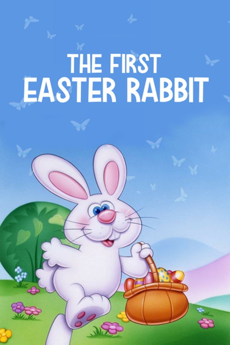 The First Easter Rabbit