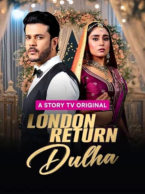 London Return Dulha