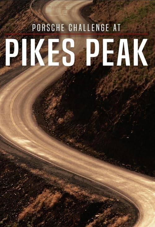 Porsche Challenge at Pikes Peak