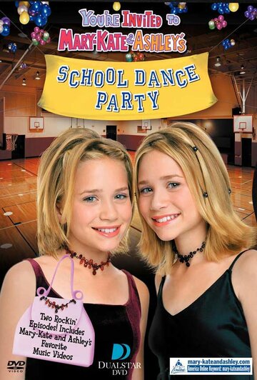 You're Invited to Mary-Kate & Ashley's School Dance Party