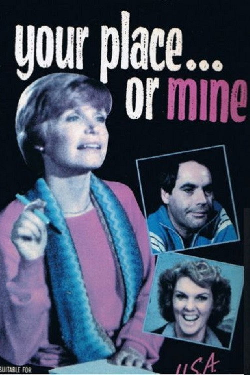 Your Place... or Mine