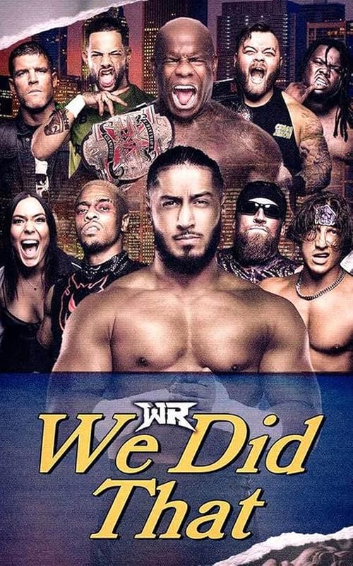 Wrestling Revolver: We Did That