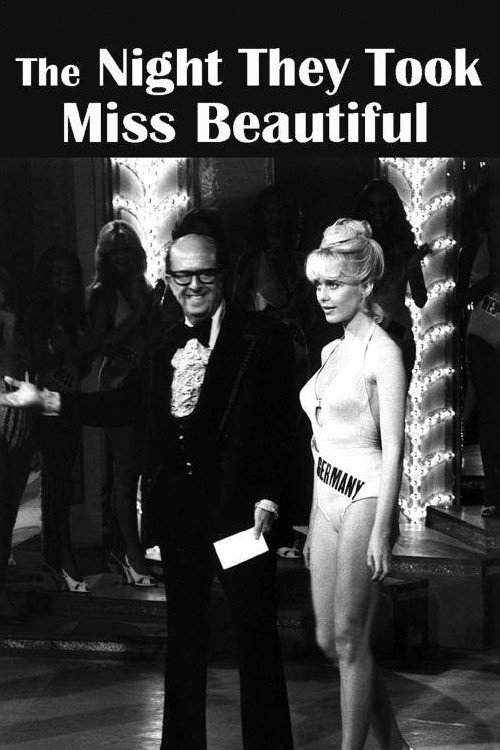 The Night They Took Miss Beautiful