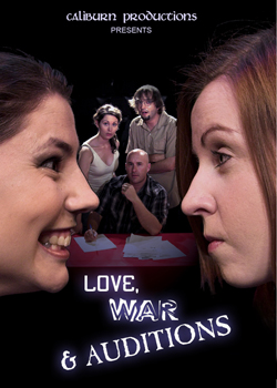 Love, War & Auditions