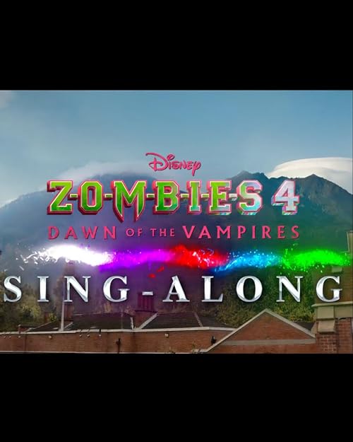 Zombies 4: Sing-Along