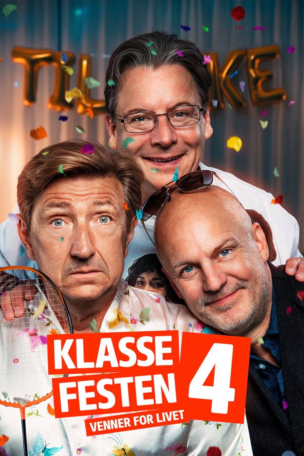 Klassefesten 4: Venner for livet