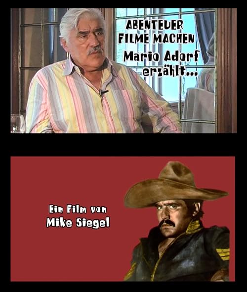 Abenteuer Filme machen - Mario Adorf erzählt