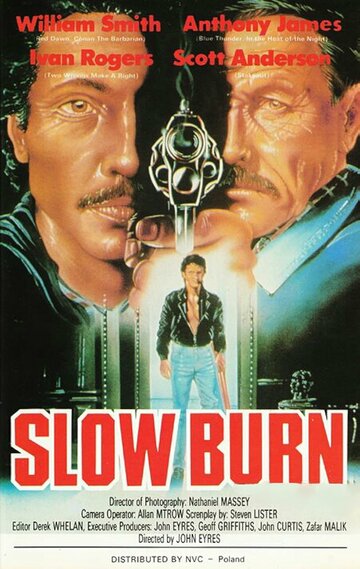 Slow Burn