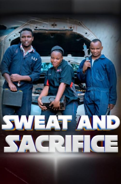 Sweat and sacrifice
